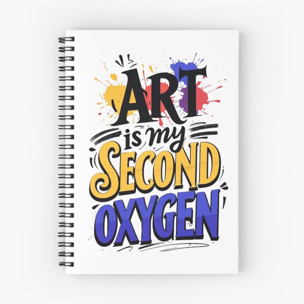 Item preview, Art Is My Second Oxygen – Fueling Creativity and Passion Every Day designed and sold by IINSPIRA.