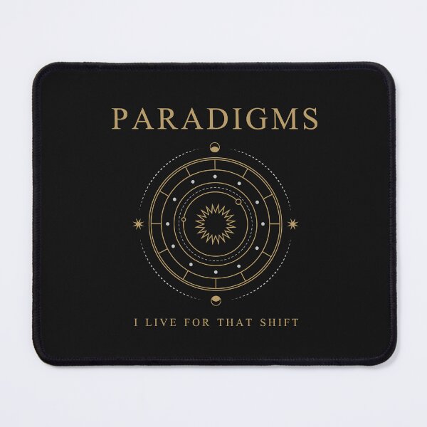 Item preview, Paradigms I Live For That Shift designed and sold by Entangled-Life.