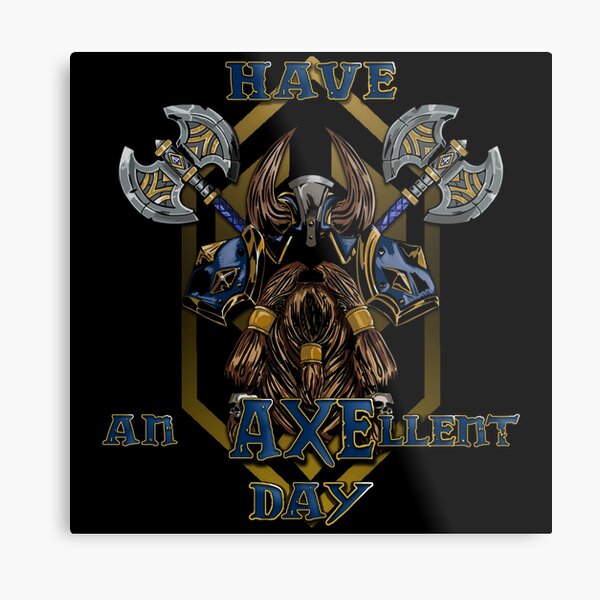 Item preview, Have an AXEllent Day designed and sold by BassInstinct.