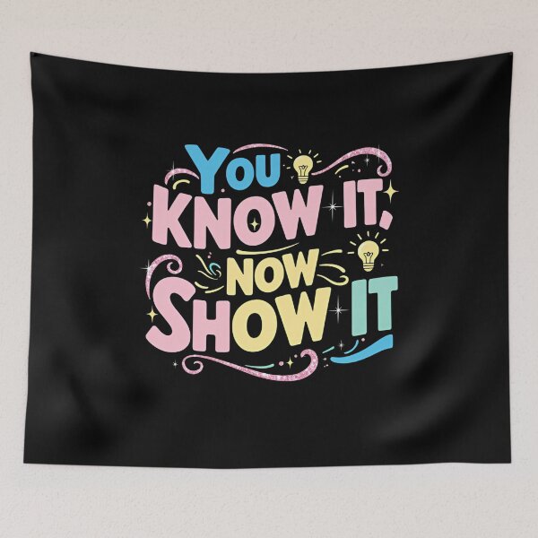 Item preview, Motivational Testing Day You Know It Now Show It designed and sold by ArtFromBeyond.