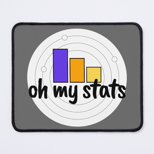 Item preview, Oh My Stats (Statistics) - Data Science Design designed and sold by MoePark.