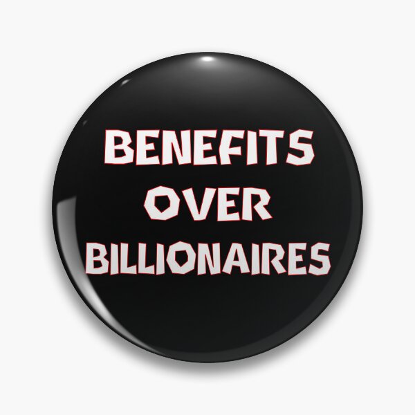 Item preview, Benefits Over Billionaires designed and sold by EstelleStar.