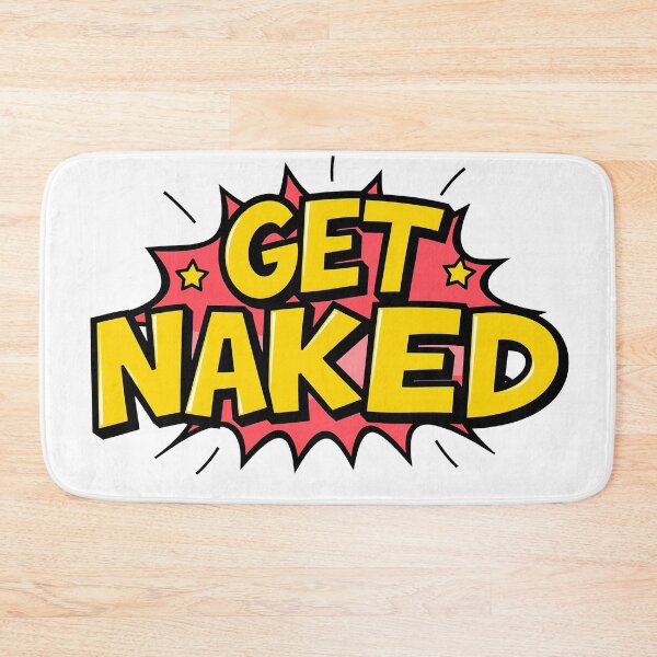 Item preview, Get Naked - Fun Bathroom  designed and sold by svarupa.