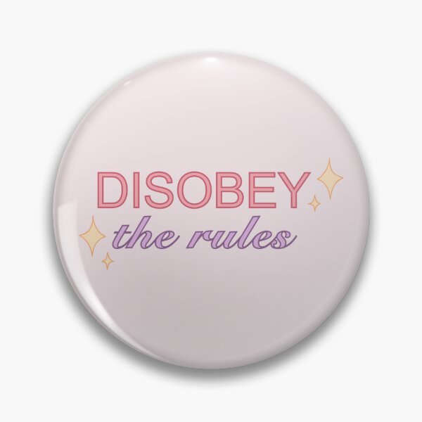Item preview, disobey the rules  designed and sold by mandyelizabeth.