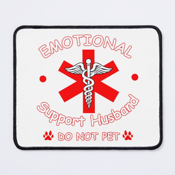 Item preview, Emotional Support Husband Do Not Pet designed and sold by ZepGiftShop.
