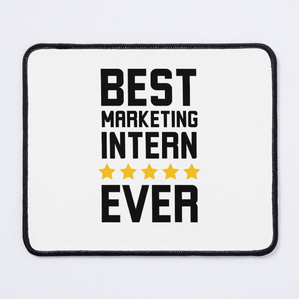 Item preview, Best Marketing intern ever funny marketing humor 5 stars designed and sold by snowry.