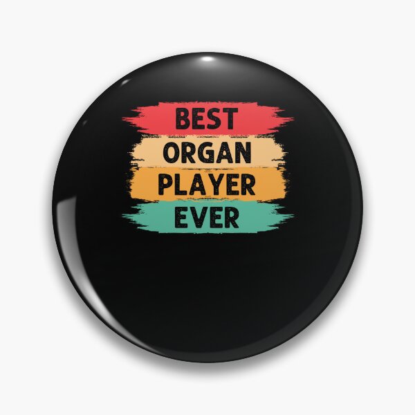 Item preview, Retro Best Organ Player Ever funny Organ Player appreciation designed and sold by snowry.