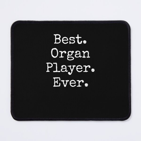 Item preview, Best Organ Player Ever vintage Organ Player appreciation designed and sold by snowry.