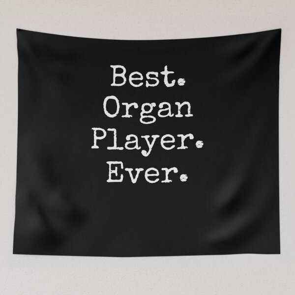 Item preview, Best Organ Player Ever vintage Organ Player appreciation designed and sold by snowry.