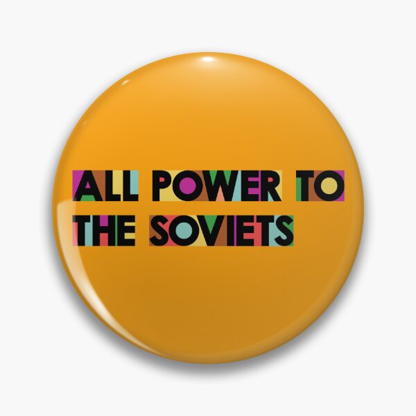 Item preview, All Power To The Soviets designed and sold by sirglennbo.