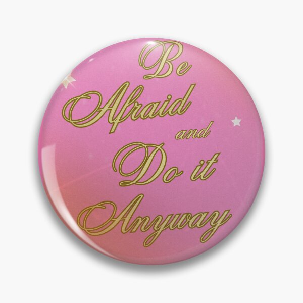 Item preview, Be Afraid and Do it Anyway quote print designed and sold by DollyPopPrints.