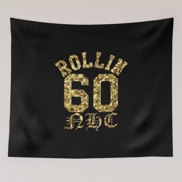 Item preview, Rollin 60 NHC designed and sold by DIRTYDUNNZ.