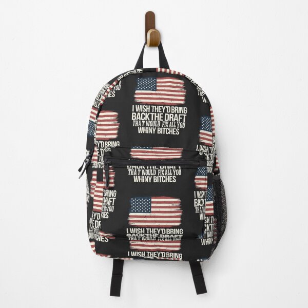 Item preview, I Wish They'd Bring Back The Draft That Would Fix All You Whiny Bitches designed and sold by CreepyCornerArt.