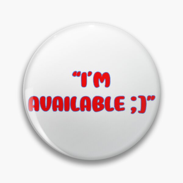 Item preview, “I’m Available;]” in Red designed and sold by StormBliss.