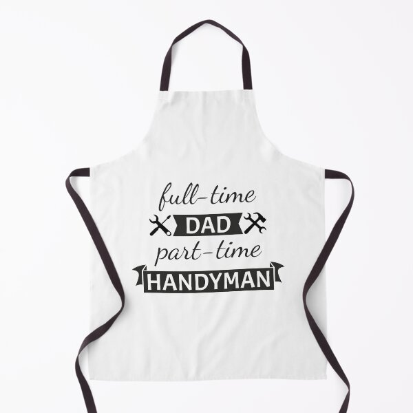 Item preview, full-time dad part-time handyman designed and sold by Shiraufa.