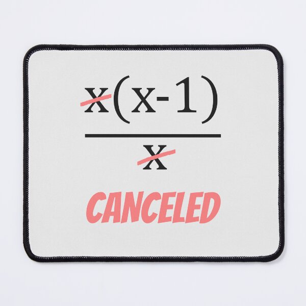 Item preview, Math Canceled – Funny Algebra Simplification Joke Design (Light Colors) designed and sold by Pi Foundry.