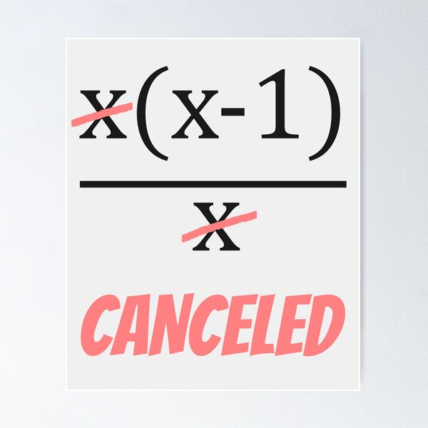 Item preview, Math Canceled – Funny Algebra Simplification Joke Design (Light Colors) designed and sold by Pi Foundry.