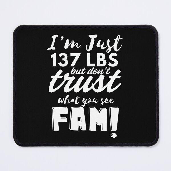 Item preview, I’m Just 137 LBS White Bold Letters Mystery designed and sold by SplashTastic.