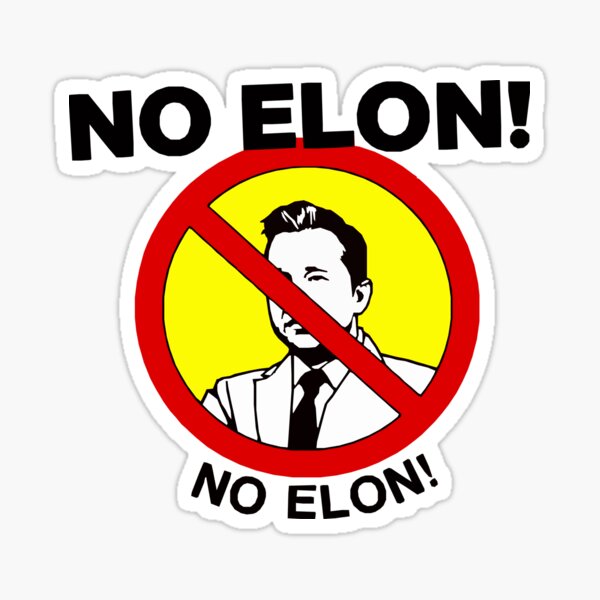 Vista previa del artículo con la obra «¡NO A ELON! ¡Calcomanía redonda anti-Elon Musk para parachoques de Tesla!», diseñado y vendido por vpsophia.