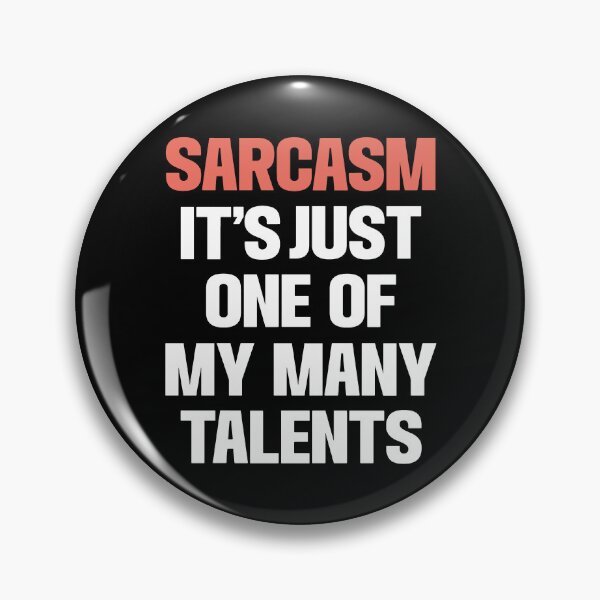 Item preview, The Sarcasm Virtuoso's Wardrobe Essential designed and sold by DarylWelsh2024.