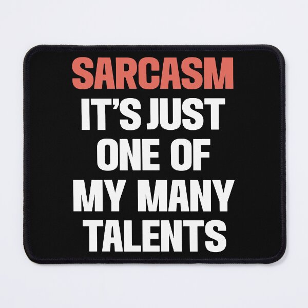 Item preview, The Sarcasm Virtuoso's Wardrobe Essential designed and sold by DarylWelsh2024.