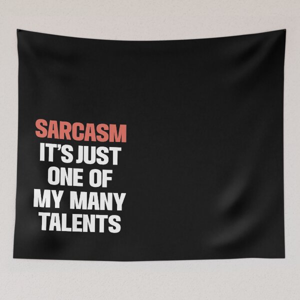 Item preview, The Sarcasm Virtuoso's Wardrobe Essential designed and sold by DarylWelsh2024.
