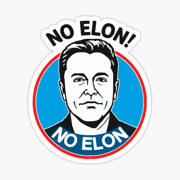 Vista previa del artículo con la obra «¡NO A ELON! ¡Calcomanía redonda anti-Elon Musk para parachoques de Tesla!», diseñado y vendido por vpsophia.