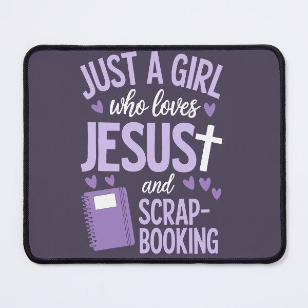 Item preview, Just a Girl Who Loves Jesus and Scrapbooking designed and sold by jkrphoto.
