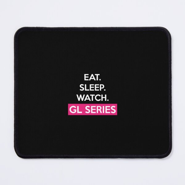 Item preview, eat sleep watch gl series designed and sold by What you are is Beautiful.