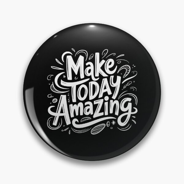 Item preview, Make Today amazing designed and sold by EazyStyles.