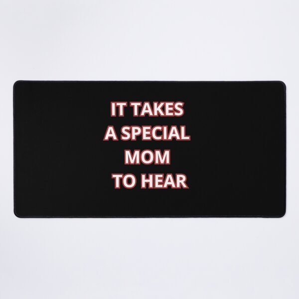 Item preview, It takes a special mom to hear funny gifts for autism mom designed and sold by crazygingercat.