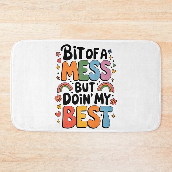 Item preview, Bit of a Mess, But Doin’ My Best designed and sold by Artyx_Design.