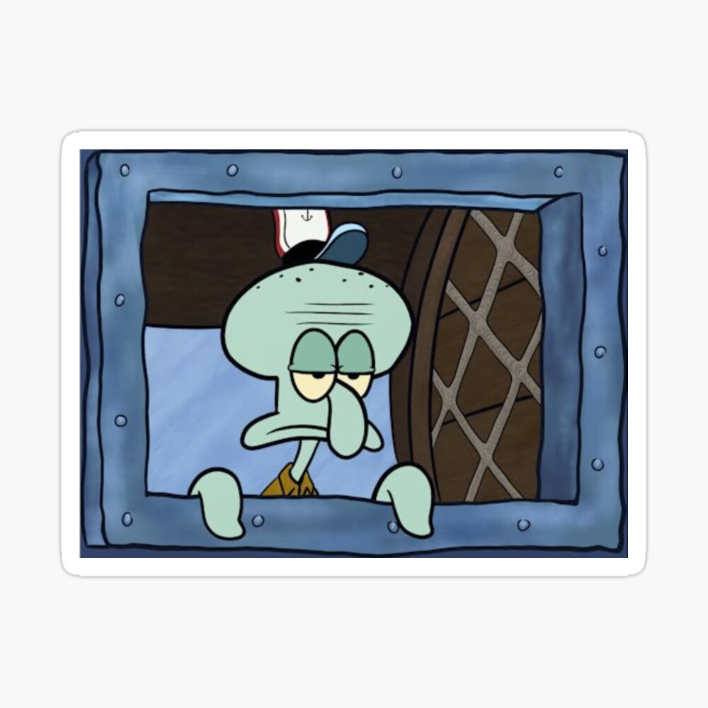 Squidward Window Poster