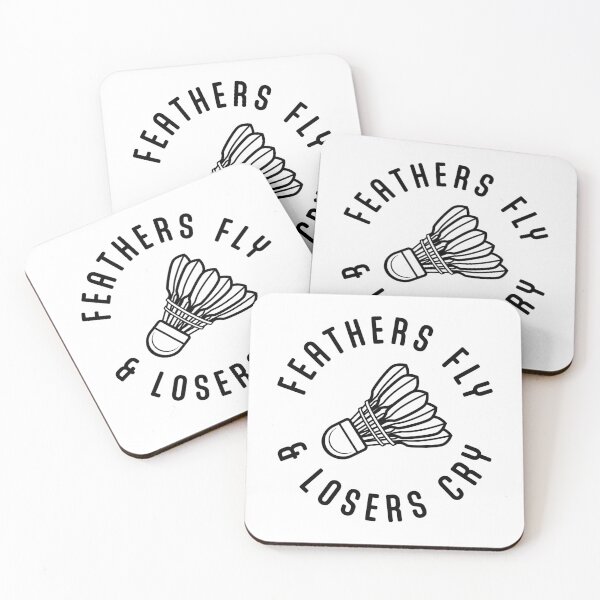 Item preview, Badminton Player Feathers Fly & Losers Cry designed and sold by jmbeezee.