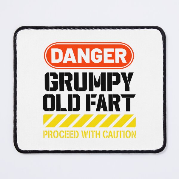 Item preview, Copy of Warning Grumpy Old Fart Sign designed and sold by ThomasKadmon.