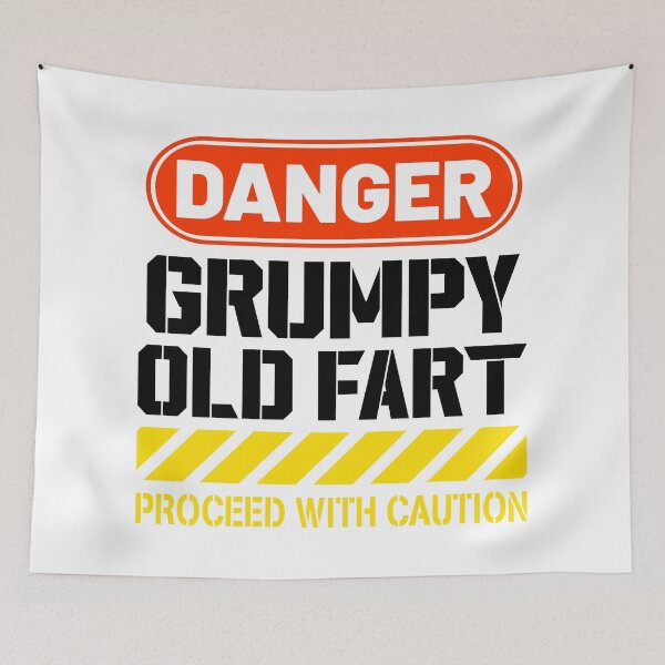 Item preview, Copy of Warning Grumpy Old Fart Sign designed and sold by ThomasKadmon.