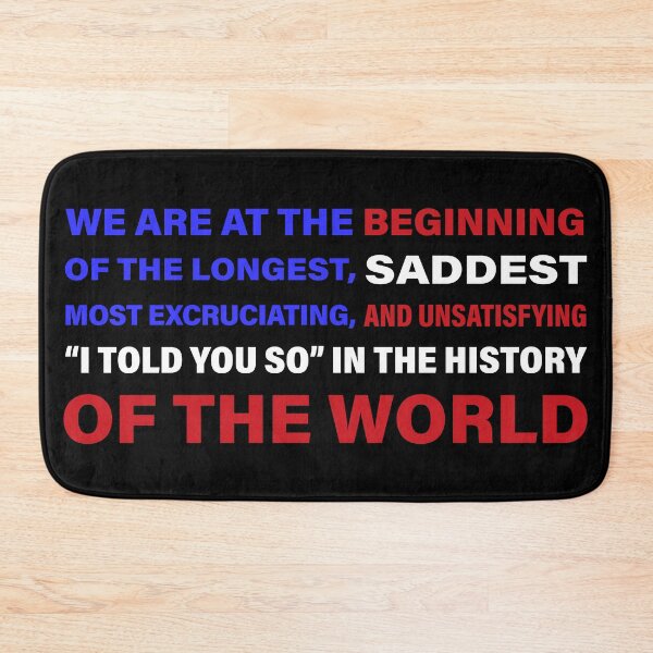 Item preview, We Are At The Beginning...I Told You So designed and sold by travelwitheric.
