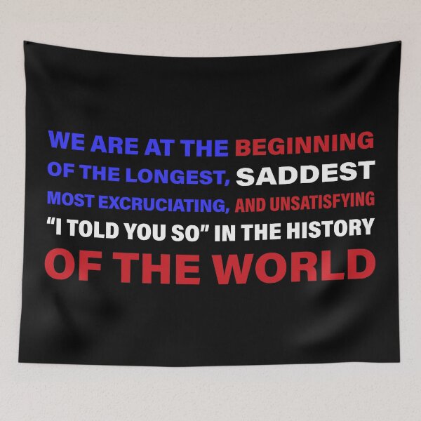 Item preview, We Are At The Beginning...I Told You So designed and sold by travelwitheric.