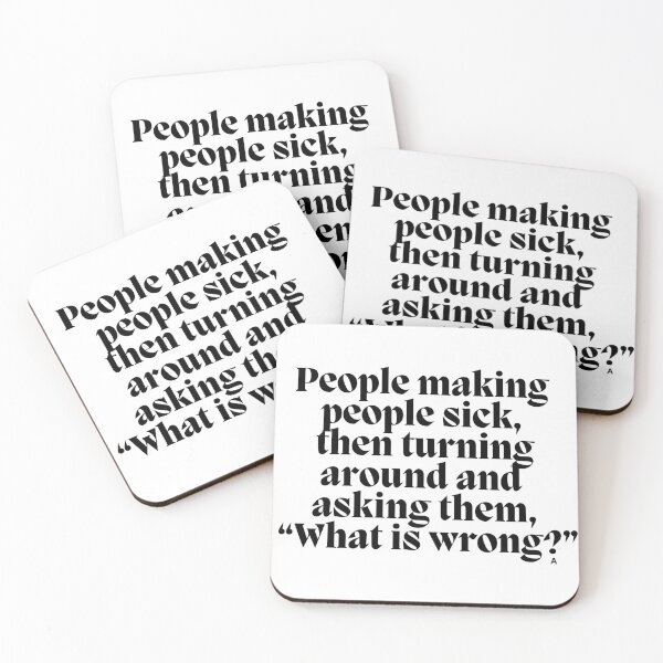 Item preview, People making  people sick, then turning around and  asking them, “What is wrong?”  designed and sold by Finds.