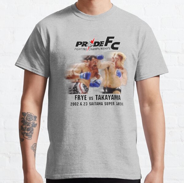 Item preview, Don Frye vs. Yoshihiro Takayama - Pride FC Commemorative Design designed and sold by Roninlife.