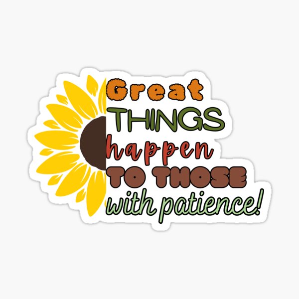 Item preview, Sunflower inspiring patience quote  designed and sold by DNikolStore.