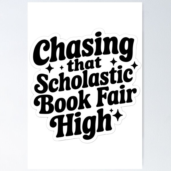 Item preview, Chasing That Scholastic Book Fair High designed and sold by Artyx_Design.