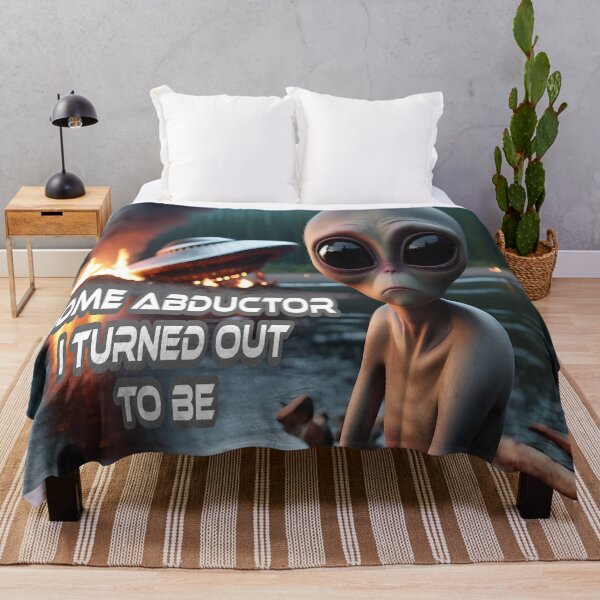 Item preview, Some Abductor I Turned Out To Be designed and sold by Surreallytee.