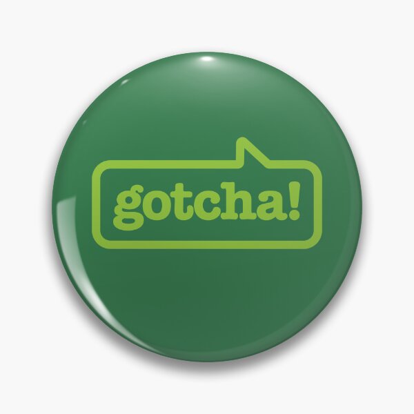 Item preview, Gotcha! (Green on Green) designed and sold by Justin Ellis.