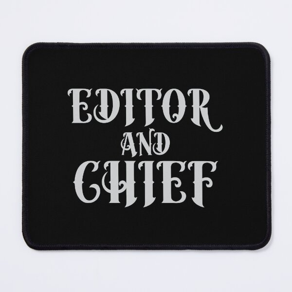 Item preview, Editor and chief designed and sold by jazzydevil.