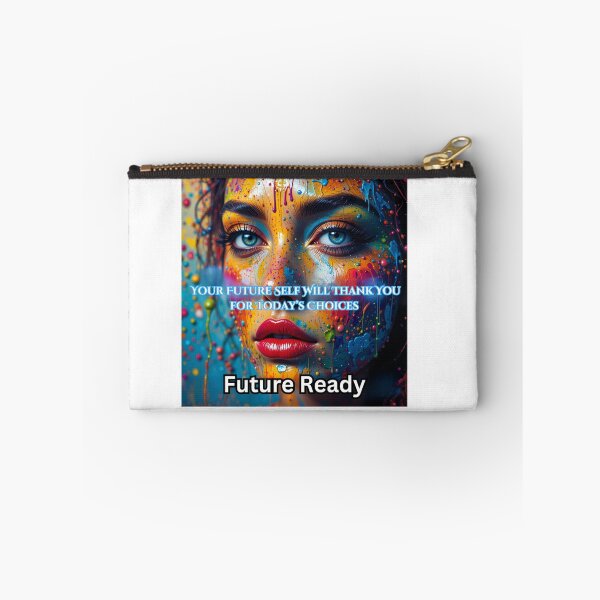 Item preview, Your Future Self Will Thank You for Today's Choices designed and sold by FutureReady.
