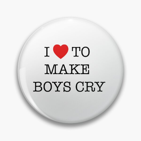 Item preview, i love to make boys cry designed and sold by yasminfreeman.