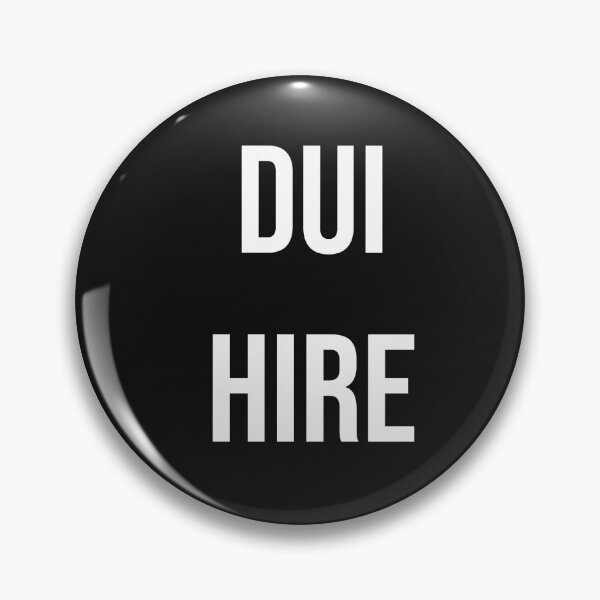 Item preview, DUI HIRE w designed and sold by KATKattalestv.