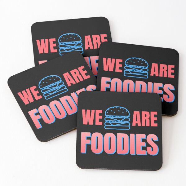 Item preview, we are foodies designed and sold by RepYourLook.