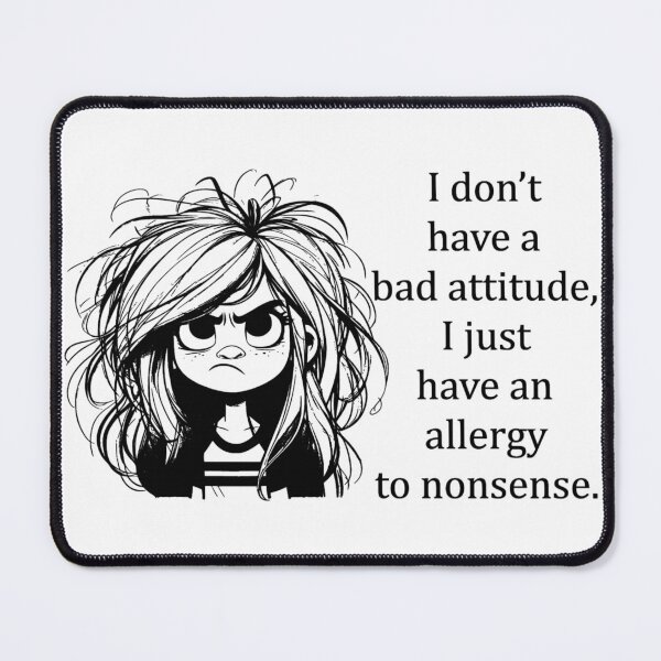 Item preview, Bad Attitude Girl designed and sold by Rob5Designs.
